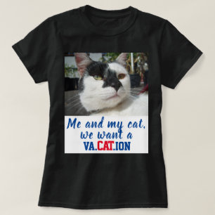 T-shirt Funny Custom Cat Photo Nous voulons une Femme Va.C