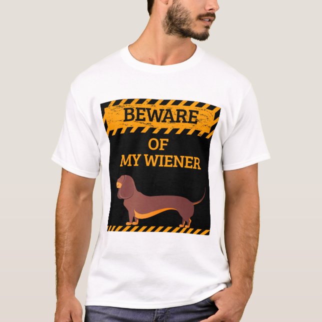 T-shirt Funny Dachshund Amoureux des chiens Méfiez-vous de (Devant)