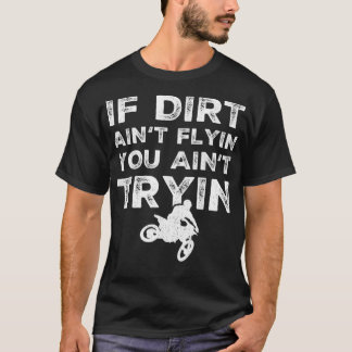 T-shirt Funny Dirt Vélo Rider Cadeau Supercross MX Motocro