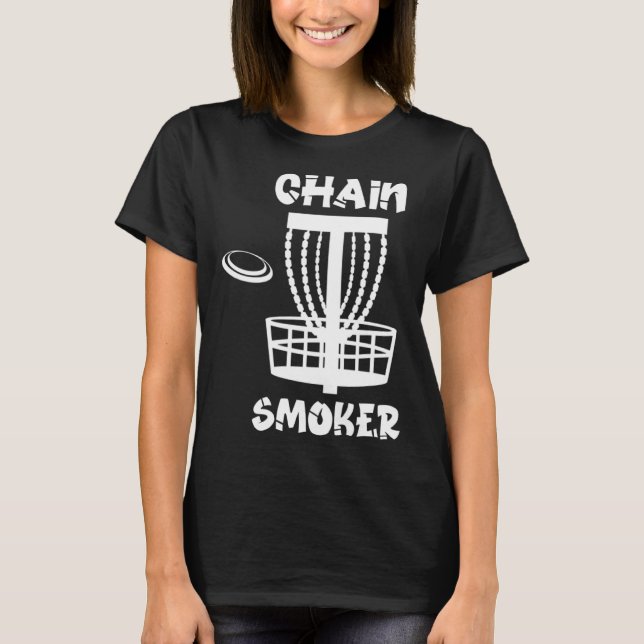 T-shirt Funny Disc Golf Chain Smoker (Devant)