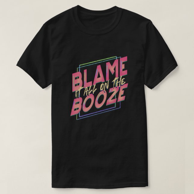 T-shirt Funny Drinker Venin Blame (Design devant)