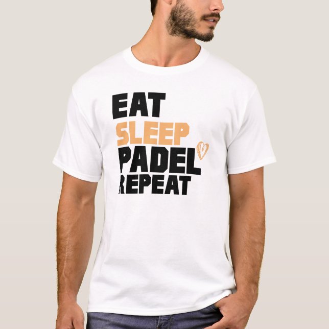 T-shirt Funny Eat Sleep Padel Repeat (Devant)