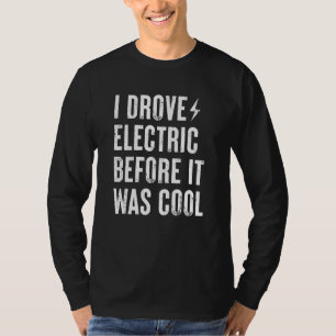 T-shirt Funny Electric Vehicles EV Car Don