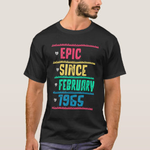 T-shirt Funny Epic depuis février 1965 57e anniversaire 57