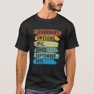 T-shirt Funny Epic Depuis Septembre 1971 50E Anniversaire