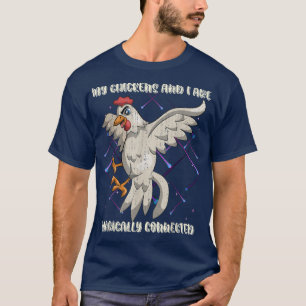 T-shirt Funny Farm Animal Lover Farmer Bird Poultry Chicke