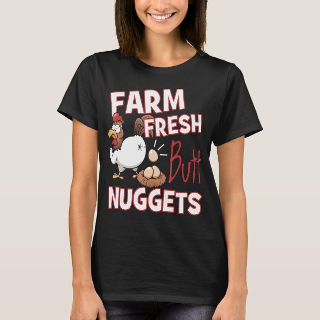 T-shirt Funny Farm Fresh Butt Nuggets Poulet Aimer (Devant)