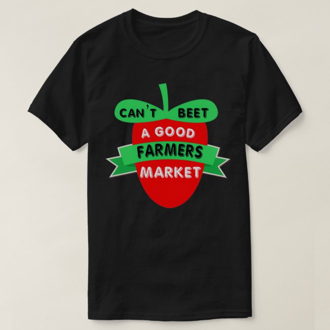 T-shirt Funny Farmers Market Canx27t Beet Vegetable Pun Gi (Design devant)