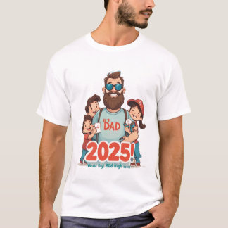 T-shirt Funny Fête des pères 2025
