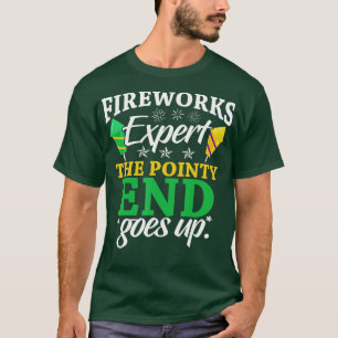 T-shirt Funny Fireworks Expert La Pointy End Monte Pyro