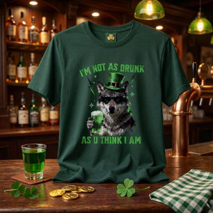 T-shirt Funny Forest Green Je ne suis pas aussi ivre Loup
