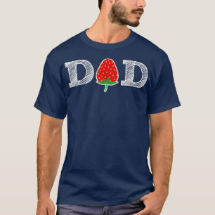 T-shirt Funny Fraise Papa Fruit Cadeau Berry Père