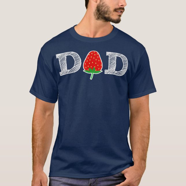 T-shirt Funny Fraise Papa Fruit Cadeau Berry Père (Devant)
