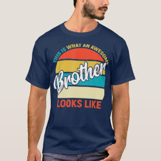 T-shirt Funny Frères Cadeaux Awesome Cadeau Pour Frère De