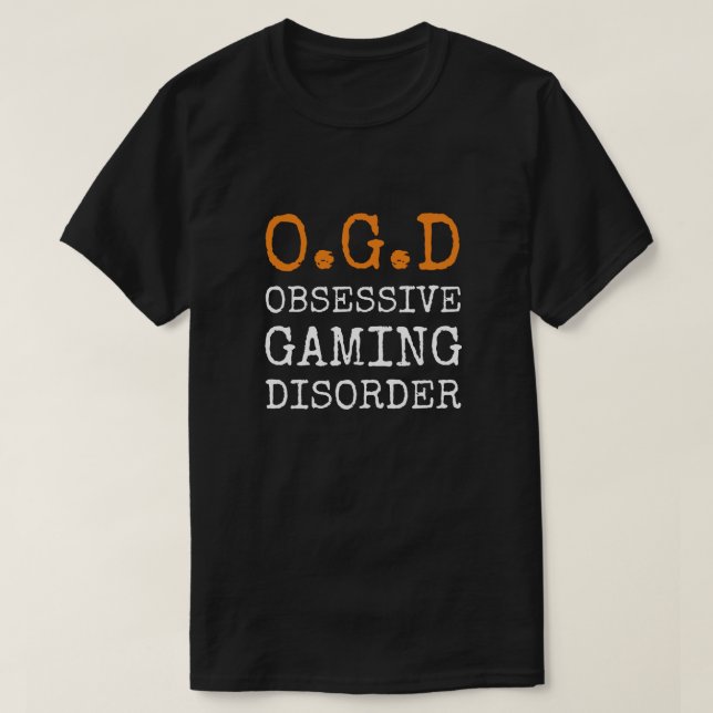 T-shirt Funny Gaming Disorder (Design devant)