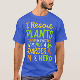 T-shirt Funny Gardening