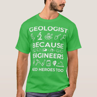 T-shirt Funny Géologue Géologie Ingénieurs Classique TShir