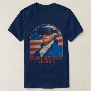T-shirt Funny George Washington VR Joyeux anniversaire Amé