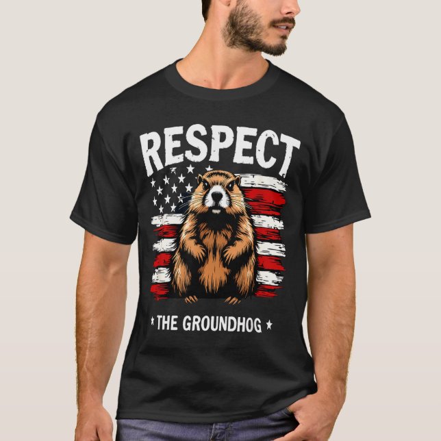 T-shirt Funny Groundhog Day, Respect The Groundhog Usa Vin (Devant)