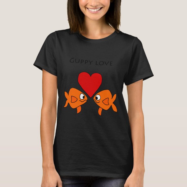 T-shirt Funny Guppy Love Design  (Devant)