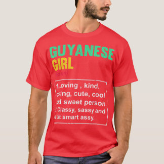 T-shirt Funny Guyanese Girl Definition British Pun Guyana 