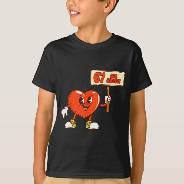 T-shirt Funny Hearts 67 Valentine Six Seven Meme Gen Alpha (Devant)