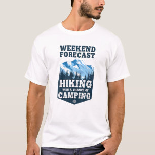 T-shirt Funny Hiker Week-end Prévision Randonnée Avec Une