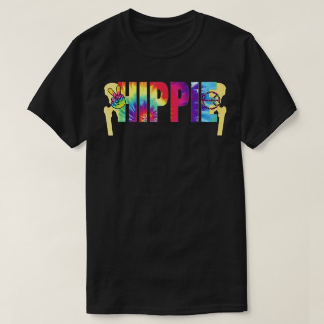 T-shirt Funny Hippie Hip Remplacement Chirurgie Cadeau Tsh (Design devant)