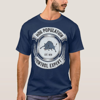 T-shirt Funny Hog Hunting Hunter   Sarcastic Boar Gift