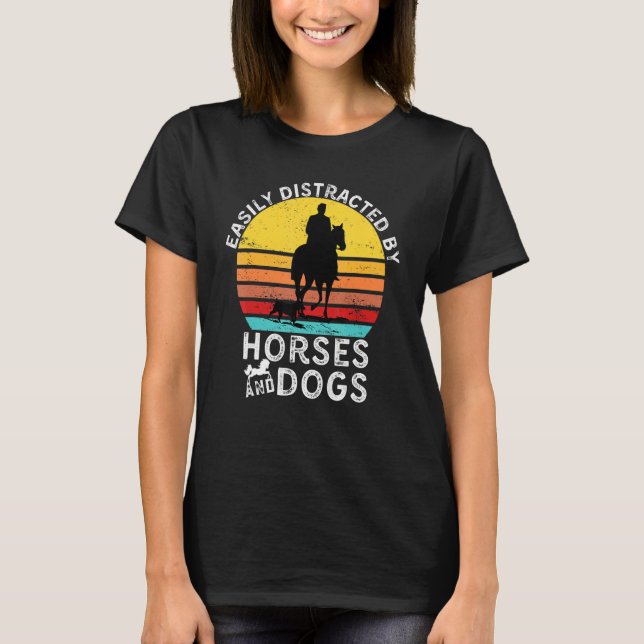T-shirt Funny Horse Quote, Easily Distracted By Horses And (Devant)