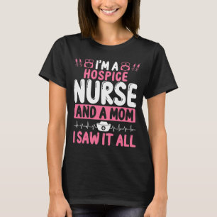 T-shirt Funny Hospice Nurse Maman Infirmière