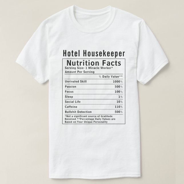T-shirt Funny Hotel Housekeeper Nutrition Facts Worker  (Design devant)