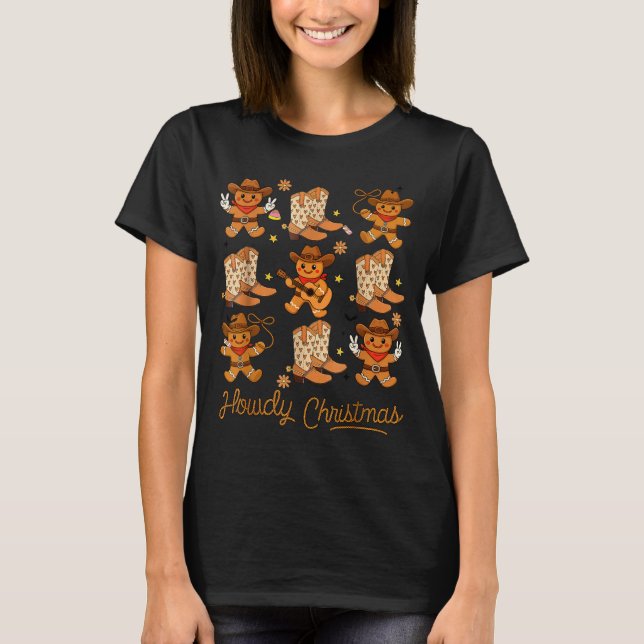 T-shirt Funny Howdy Christmas Gingerbread Cowboy Rodeo Wes (Devant)