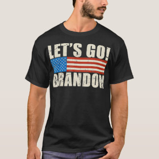 T-shirt Funny Humor Political  Let's Go Brandon 