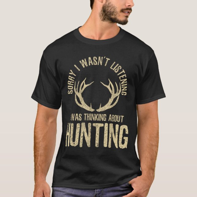 T-shirt Funny Hunting Quote Saying Deer Venison Elk Hunter (Devant)