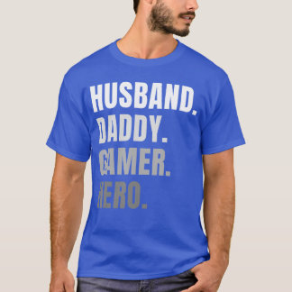 T-shirt Funny Husband Dad Father Gamer Gaming family