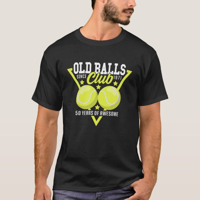 T-shirt Funny I 50E Anniversaire I Tennis I Old Balls Club (Devant)