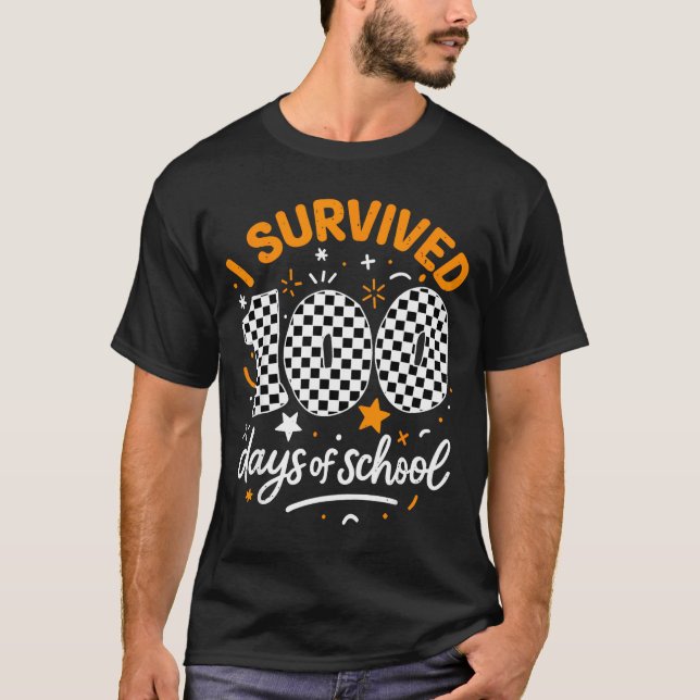 T-shirt Funny I Survived 100 Days Of School Student Teache (Devant)