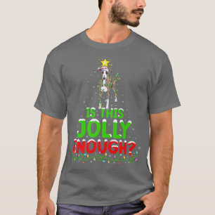 T-shirt Funny Is This Jolly Enough Italian Greyhound Chris