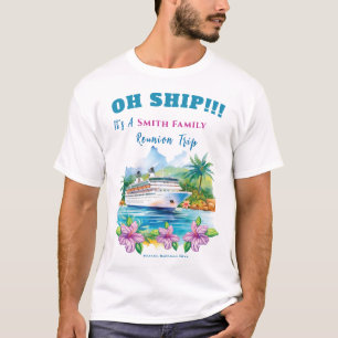 T-shirt Funny Island Cruise Ship Reunion