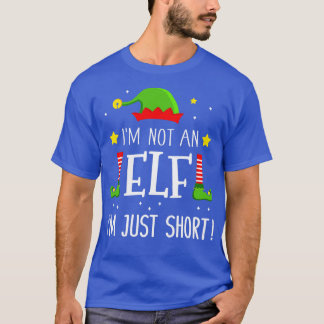 T-shirt Funny Je ne suis pas un Im juste court pour Noël e