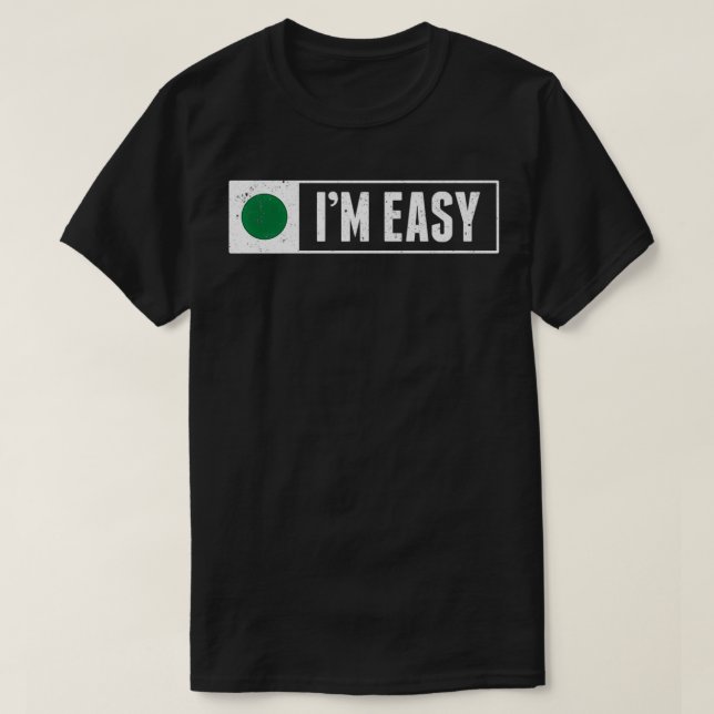 T-shirt Funny Je suis Easy Snowboard Ski Mountain Sign Ret (Design devant)