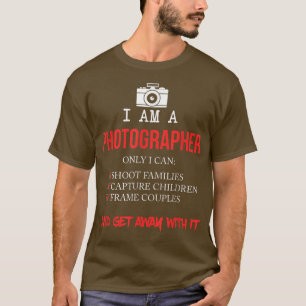T-shirt FUNNY JE SUIS PHOTOGRAPHE Cadeau de caméra de mèm