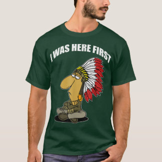 T-shirt FUNNY J'ÉTAIS ICI PREMIER Américain