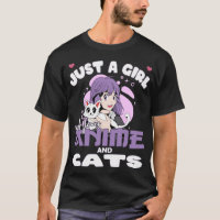 Funny Just a Girl loves Anime and Cats Lover