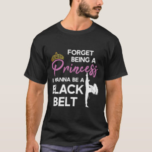 T-shirt Funny Karate Black Belt Dit Pour Taekwondo Girl