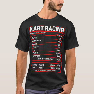 T-shirt Funny Kart Racing Nutrition Facts Idée cadeau Femm
