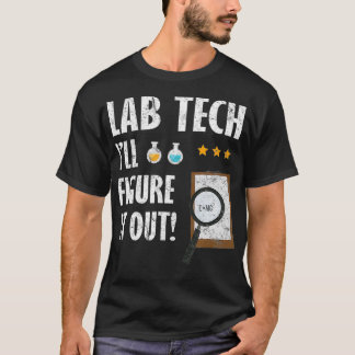 T-shirt Funny Lab Tech Technicien de laboratoire Technicie