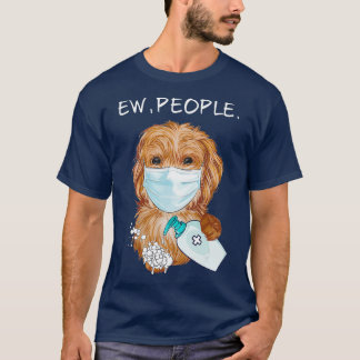 T-shirt Funny Labradoodle Ew Personnes Amoureux des chiens