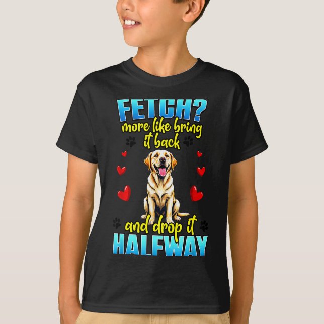 T-shirt Funny Labrador Retriever Design For Dog Owner  (Devant)
